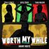 Manny Norté, Stalk Ashley, Tiana Major9 & Ayra Starr - Worth My While (Lyrics)