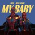 Bien & Ayra Starr – My Baby (Lyrics)