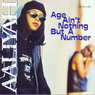 Age Ain't Nothing But A Number" (1994)