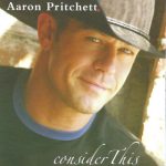 Aaron Pritchett – The Last Goodbye (lyrics)
