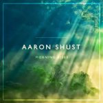 Aaron Shust – Satisfy (lyrics)