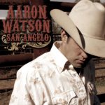 Aaron Watson – 3rd Gear & 17 (lyrics)
