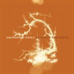 Abandoned Pools – Hunting (The Universe Breaks My Heart) lyrics